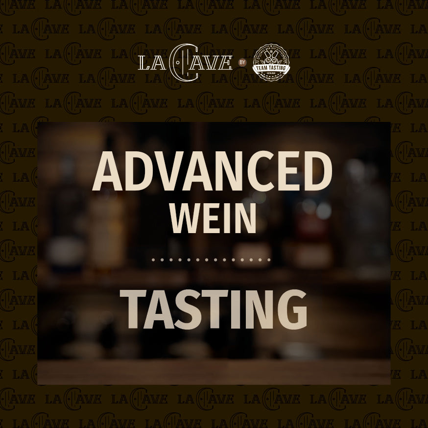 Advanced Wein Tasting – Für alle, die mehr erwarten